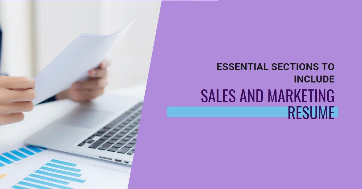 Crafting a Resume for a Sales and Marketing Role