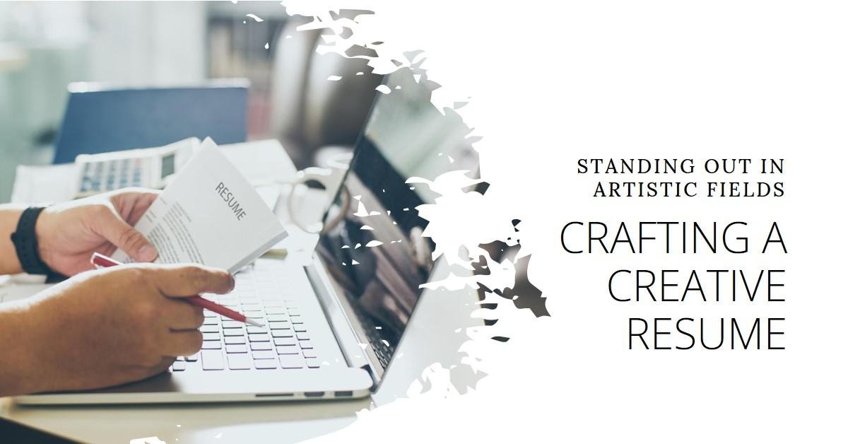 Crafting a Resume for a Creative Role