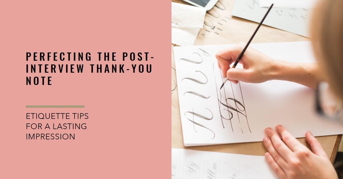 Post-Interview Etiquette